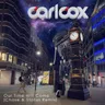 Our Time Will Come - Chase & Status Remix by Carl Cox cover art