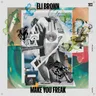 Make You Freak cover art