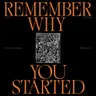 Remember Why You Started album cover