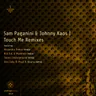 Touch Me - Sam Paganini Rework by Sam Paganini cover art