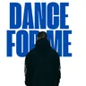 Dance For Me cover art