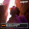 What Becomes Of You by Eden Prince cover art
