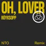 Oh, Lover (NTO Remix) - Club Version cover art