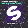 Don't Wanna Stop - Extended Mix by Danny Howard cover art