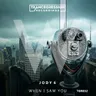When I Saw You - Radio Edit by Jody 6 cover art