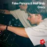 Crazy by Mall Grab cover art