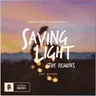 Saving Light - NWYR Remix cover art