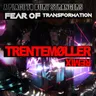 Fear of Transformation (Trentemøller remix) by Trentemøller cover art