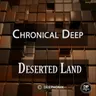 Deserted Land by Chronical Deep cover art