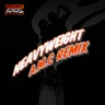 Heavyweight - A.M.C Remix by A.M.C cover art