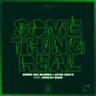 Something Real (Extended Mix) by Armin van Buuren cover art