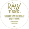 Ghetto Drums - Original Mix by Carlo Lio cover art