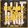 Ready to Rave cover art