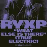 What Else Is There? [True Electric] cover art