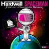 Spaceman - Hardwell (Cystem Override Remix) cover art