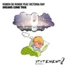 Dreams Come True - DRYM Remix cover art
