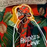 Anointed Love - Main Mix by Boddhi Satva cover art