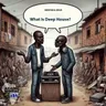What Is Deep House - Original Mix by Kek'star cover art