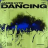 Dancing by James Hype cover art