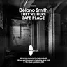 Safe Place by Delano Smith cover art