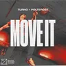 Move It - Extended Mix by Turno cover art