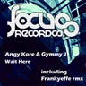 Wait Here - Original Mix by AnGy KoRe cover art