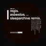 Asbestos (Sleeparchive remix) cover art