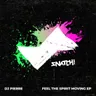 Feel the Spirit Moving! by DJ Pierre cover art