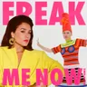 Freak Me Now (with Róisín Murphy) - Bklava Remix by Bklava cover art