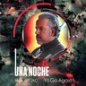Una Noche vs Go Again (Mashup by Jac) - Roger Sanchez Remix by Roger Sanchez cover art