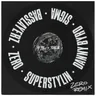 Superstylin' by Danny Byrd cover art