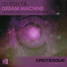Dream Machine - Factor B’s Back To The Future Remix cover art