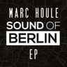 Sound of Berlin (Theme) by Marc Houle cover art