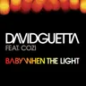 Baby When the Light (feat. Cozi) - UK Mix cover art