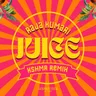JUICE - KSHMR Remix cover art