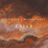 FAJAR - Dub Edit by Boddhi Satva cover art