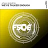 We’ve Talked Enough by John Askew cover art