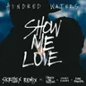 Show Me Love - Skrillex Remix by Skrillex cover art