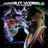 Make It Wobble cover art