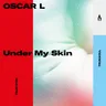 Under My Skin by Oscar L cover art