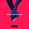 More Than Friends - Illyus & Barrientos Vocal Remix cover art
