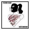 Techno Crari by Nico Moreno cover art
