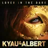 Lover in the Dark - Original Mix by Kyau & Albert cover art