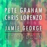 Let Me Down (radio edit) cover art