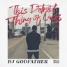 That Electro Shit by DJ Godfather cover art