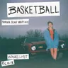 Basketball - Wankelmut Remix cover art