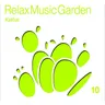 Relax Music Garden, Vol. 10 album cover