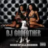 Boss of All Bosses - Track 4 by DJ Godfather cover art