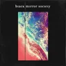 Black Mirror Society cover art