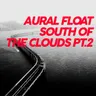 South of the Clouds, Pt. 2 - Extrawelt Remix cover art